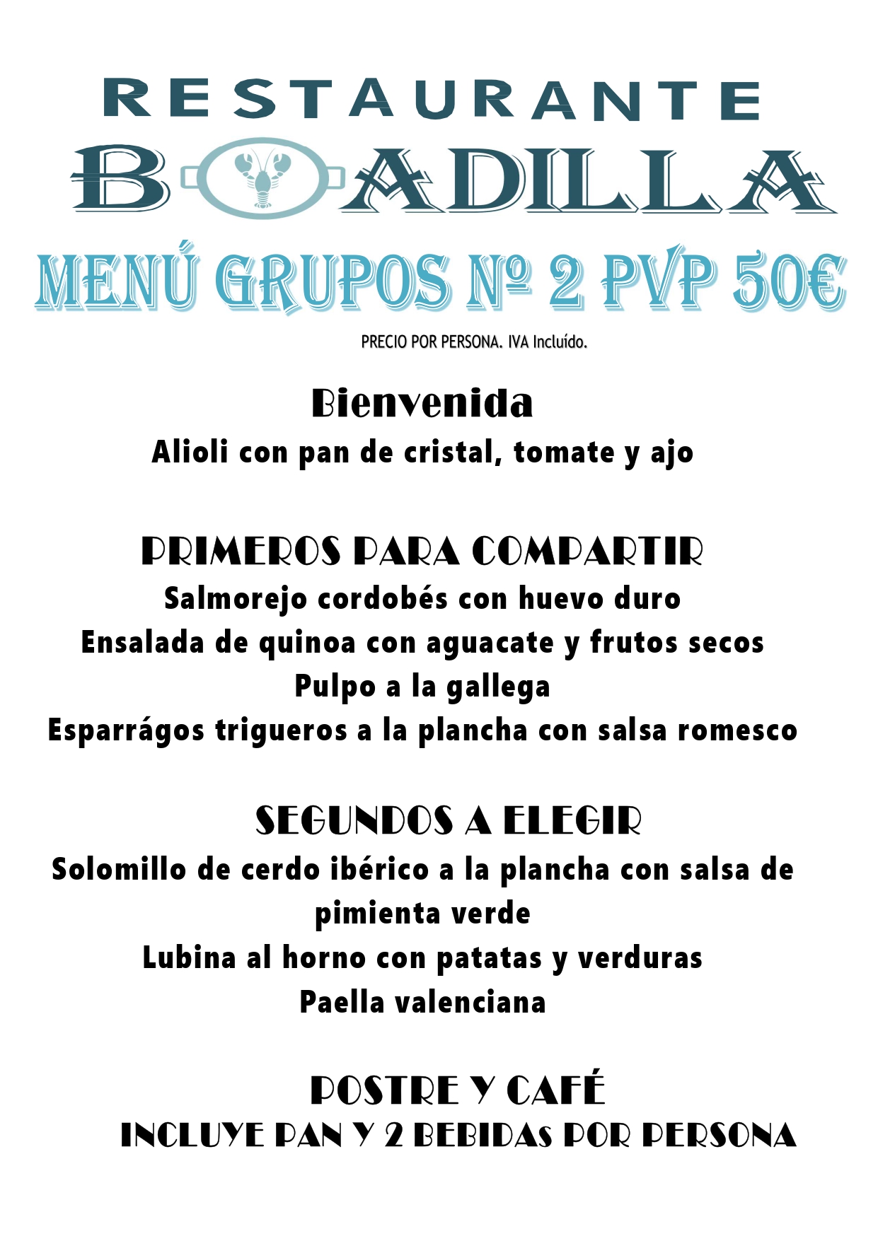 Menú para grupos 2 | Restaurante Boadilla del M