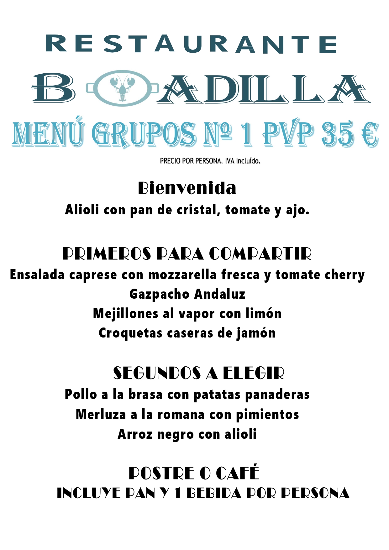 Menú para grupos 1 | Restaurante Boadilla del Monte
