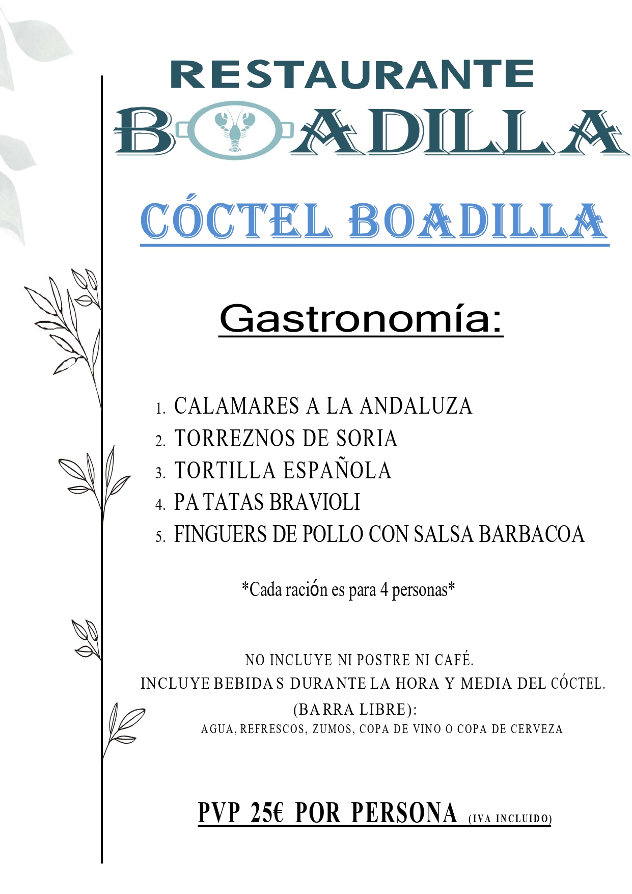 Menú cocktail Restaurante Boadilla